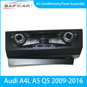 Абсолютно нов панел на климатика Baificar в събирането на 8T0820043Q за Audi A4L A5 Q5 2009-2016