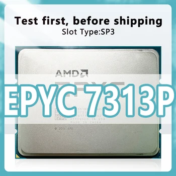 EPYC 7313P процесор 7 нм 16 Ядра 32 Поток 3,0 Ghz 128 MB 155 W процесора Конектор SP3 За дънна платка за сървър 7313P h12ssl-i