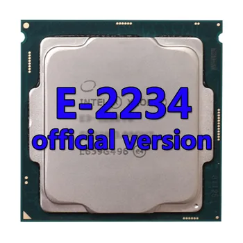 Xeon CPU E-2234 официалната версия на процесора, 8 MB 3.6 Ghz 4 ядра/8 нишки 71 W Процесор в LGA-1151 ЗА дънната платка C246
