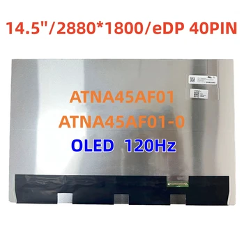 14,5 Инчов OLED LCD екран за Лаптоп ATNA45AF01 ATNA45AF01-0 QHD 2880x1800 EDP 40 Контакти 120 Hz Дисплей Матрица панел